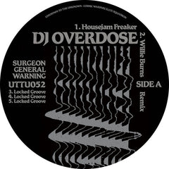 DJ Overdose – Housejam Freaker 12" Unknown To The Unknown – UTTU52