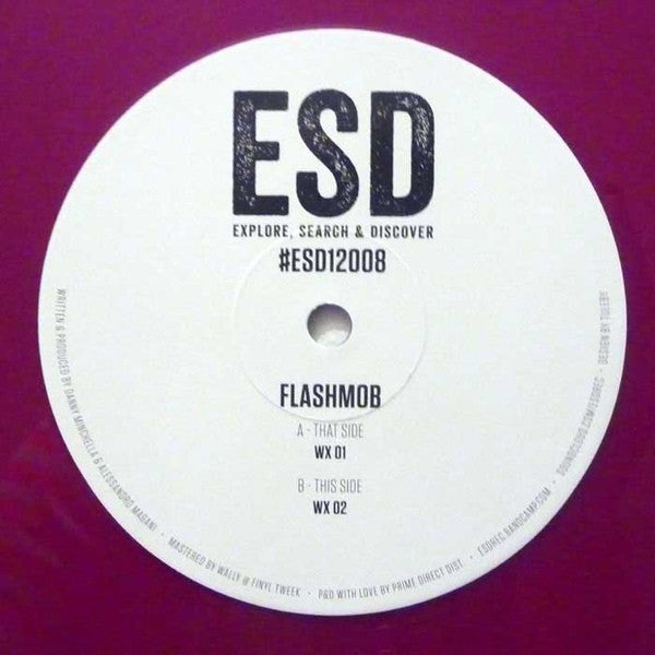 Flashmob – WX 01 12" ESD Records – ESD12008