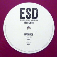 Flashmob – WX 01 12" ESD Records – ESD12008