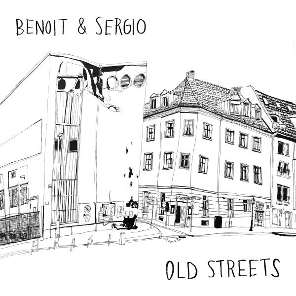 Benoit & Sergio – Old Streets 12" Soul Clap Records – SCR023