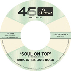 Boca 45 – Soul On Top 7" 45 Live Records – 45L7001