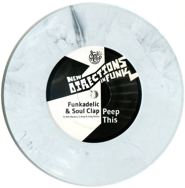 Funkadelic & Soul Clap, Brian Ellis' Reflection – Peep This bw Slow Motion 7" Soul Clap Records – SCRNDF01