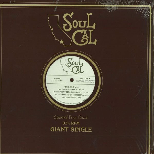Upc All-Stars - Dont Get Discouraged Soul Cal ‎– SCR104