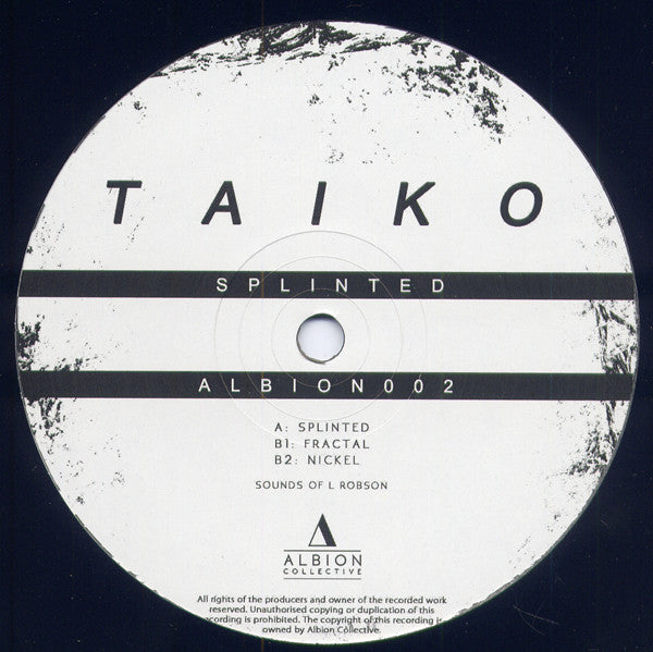 Taiko - Splinted - Albion Collective – ALBION002