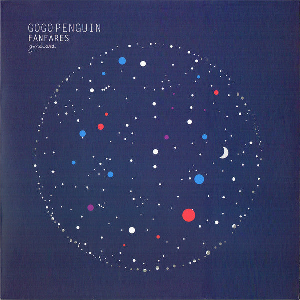 GoGo Penguin – Fanfares - Gondwana Records – GONDLP008