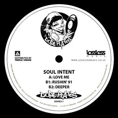 Soul Intent – Love Me - Dope Plates – DOPE001