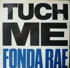 Fonda Rae – Tuch Me - Streetwave – MKHAN 28