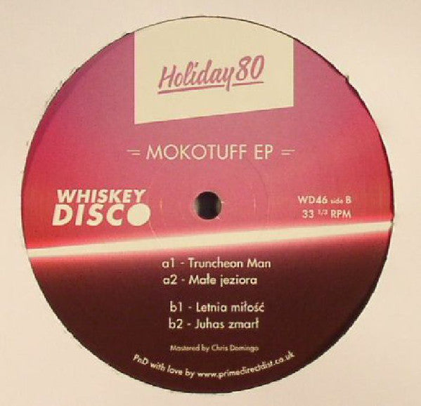 Holiday 80 – Mokotuff EP Whiskey Disco – WD46