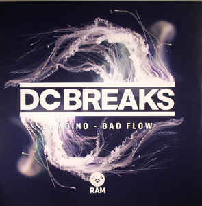 DC Breaks – Bambino / Bad Flow RAM Records – RAMM219