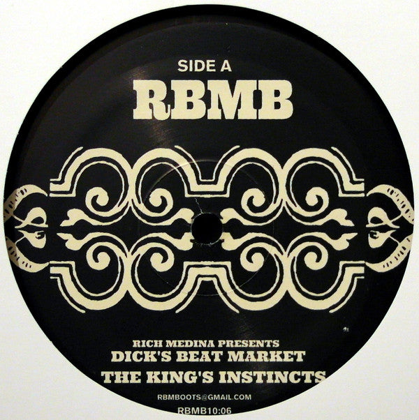 Rich Medina Presents Dick's Beat Market – The King's Instincts RBMB – RBMB1006