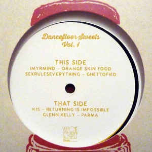 Various – Dancefloor Sweets Volume 1 WotNot Music – WOTEP009X