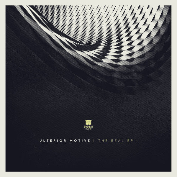 Ulterior Motive – The Real EP Shogun Audio – SHA114