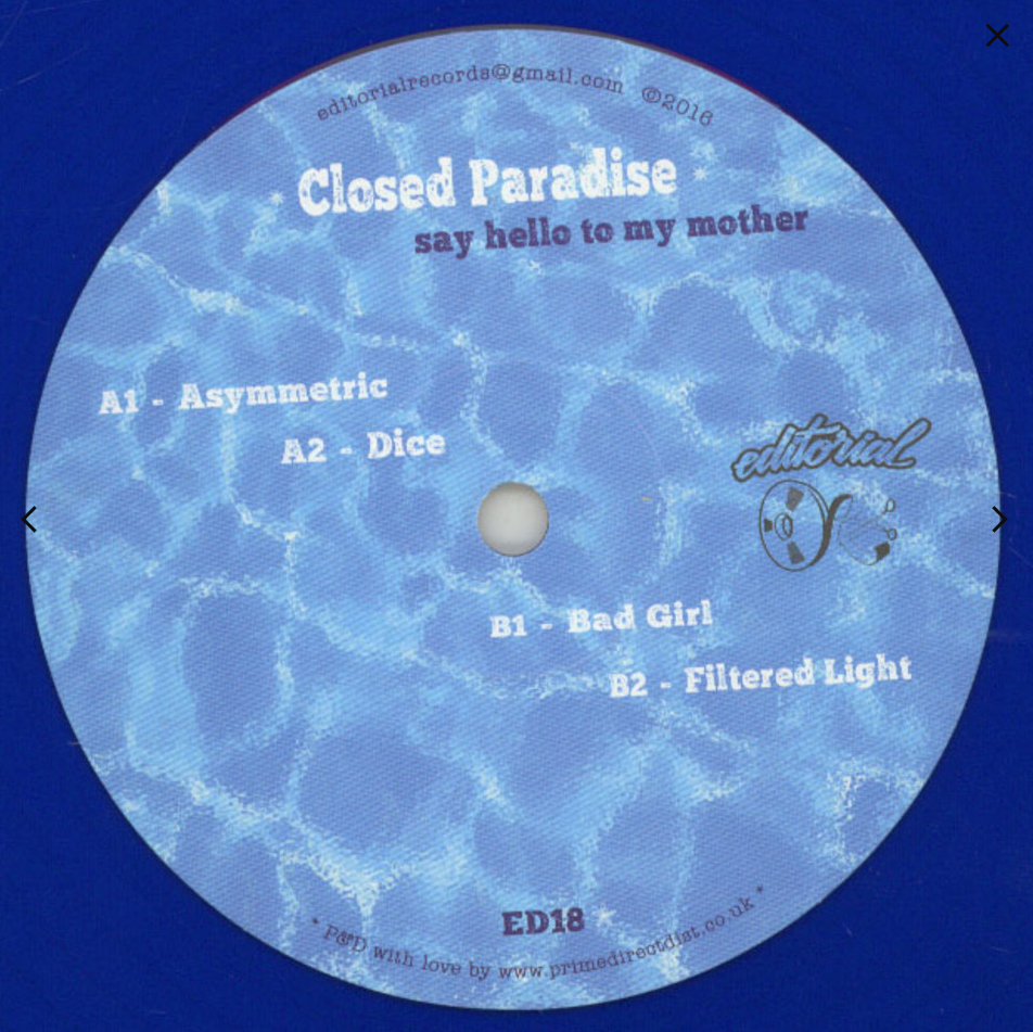 Closed Paradise – Say Hello To My Mother - Editorial – ED18