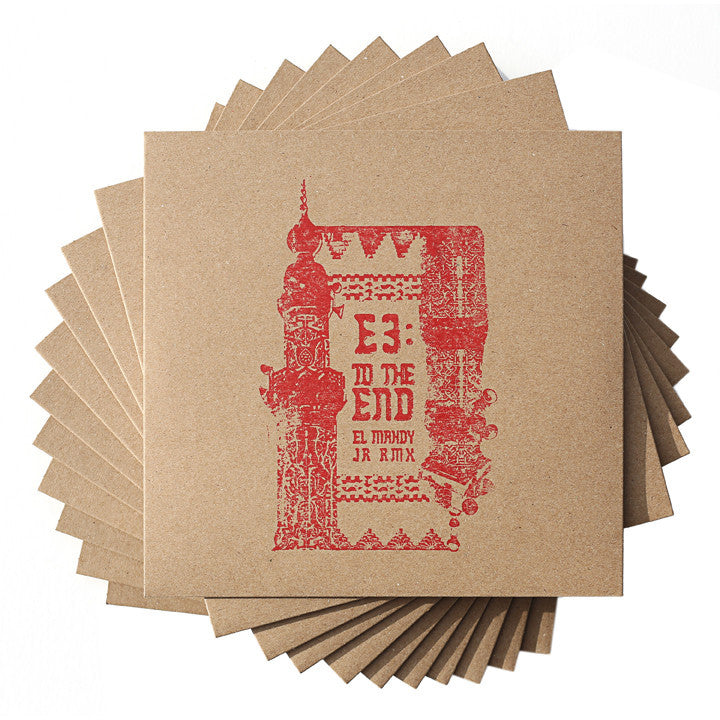E3 - To The End / El Mahdy Jr. remix! 7" BOOMAM011 Boomarm Nation