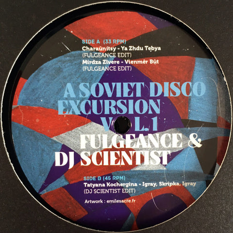 Fulgeance & DJ Scientist – A Soviet Disco Excursion Volume 1 Excursions – Edits1