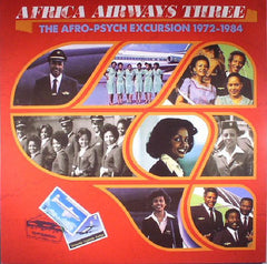 Various – Africa Airways Three (The Afro-Psych Excursion 1972-1984) Africa Seven – ASVN 030