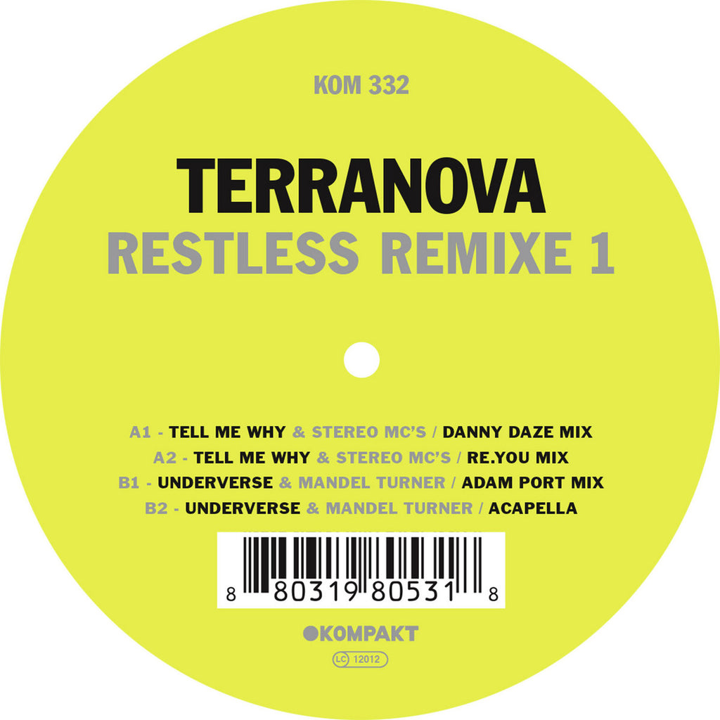 Terranova – Restless Remixe 1 Kompakt – KOM 332