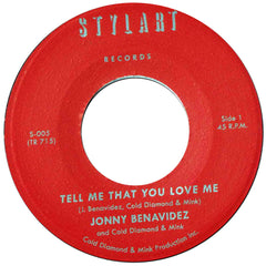 Jonny Benavidez, Cold Diamond & Mink - Tell Me That You Love Me - Stylart Records, Timmion Records S-005, TR 715