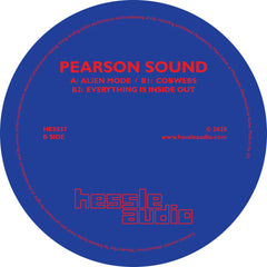 Pearson Sound – Alien Mode EP - Hessle Audio – HES037