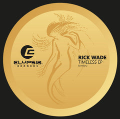 Rick Wade : Timeless EP (12", EP)