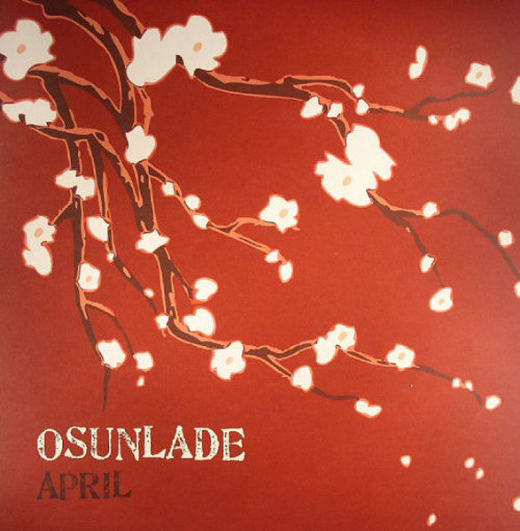 Osunlade : April (12")