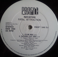 Nefateri : Fatal Attraction (12", Promo)