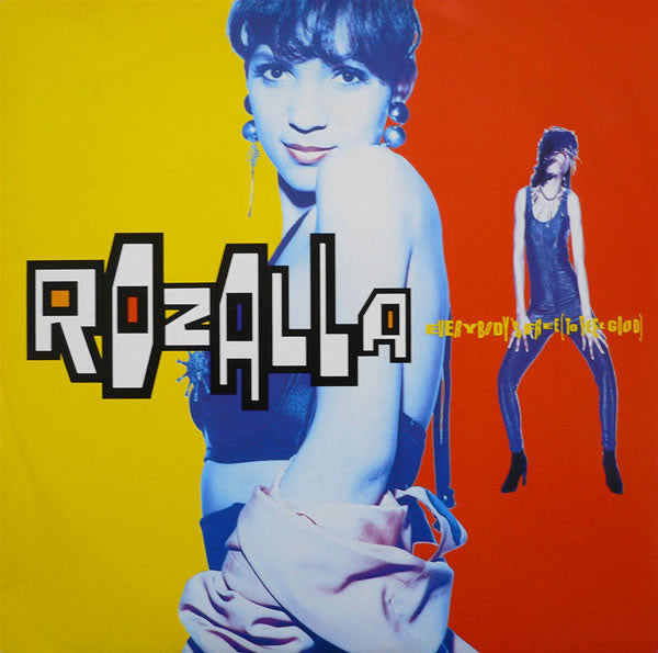 Rozalla : Everybody's Free (To Feel Good) (12", Single)