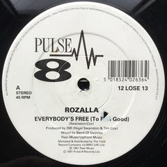 Rozalla : Everybody's Free (To Feel Good) (12", Single)