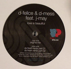 Franklin-D-Felice & David Mess Feat. J May : Love Is Beautiful (12")