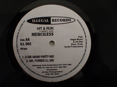 Merciless : Hit & Run  (12", Maxi)