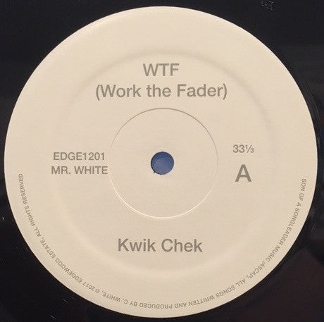Chad White : WTF (Work The Fader) (12")