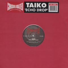 Taiko (2) : Echo Drop (12", Single)
