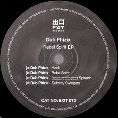 Dub Phizix : Rebel Spirit EP (12", EP)