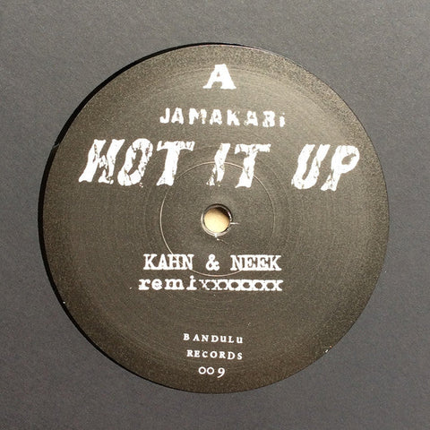 Jamaka B : Hot It Up (The Remixes) (12")