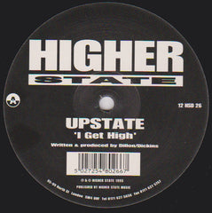 Upstate : I Get High (12")