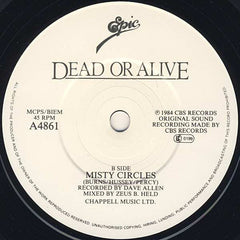 Dead Or Alive : You Spin Me Round (Like A Record) (7", Single, Sol)