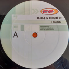 Ilay & Beat C : I Saw (12")
