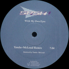 Sash! : With My Own Eyes (2x12")