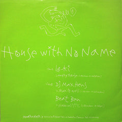 Various : House With No Name (12")