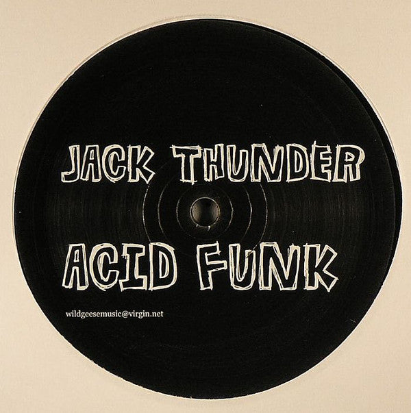 Jack Thunder : Acid Funk (12", S/Sided, Single)