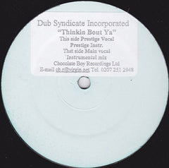 Dub Syndicate Productions : Thinkin Bout Ya (12", Sti)
