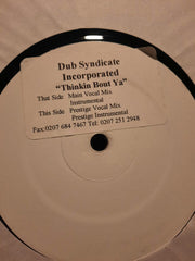 Dub Syndicate Productions : Thinkin Bout Ya (12", Sti)