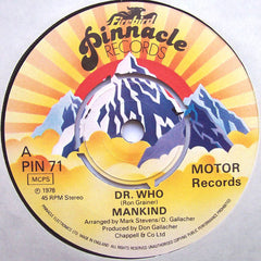 Mankind (3) : Dr. Who (7", Single)