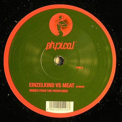 Einzelkind vs. Meat : Words From The Frontline (12")
