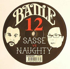 Sasse vs. DJ Naughty : All Good? / Sick At Home (12")