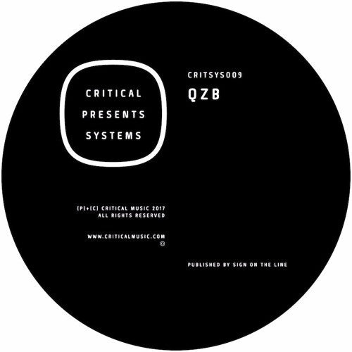 QZB : Critical Presents: Systems 009 (12", EP, Tra)