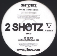 G3 NEE : 2 Shotz (12", Promo)