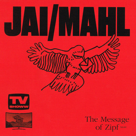 JAI/MAHL : The Message Of Zipf (12")