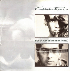Climie Fisher : Love Changes (Everything) (12", Single, Bla)