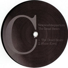Newworldaquarium : The Dead Bears (2x12", Album)